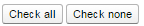 2. Check all / none